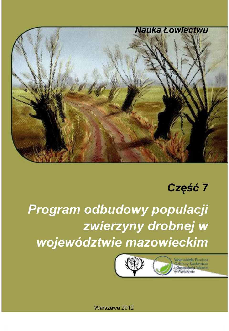 zwierzyny drobnej w