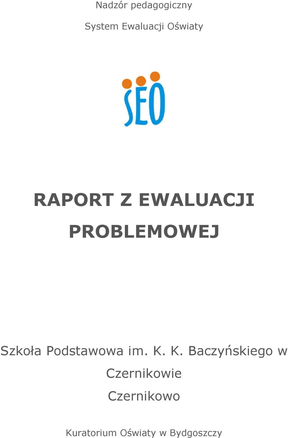 Szkoła Podstawowa im. K.