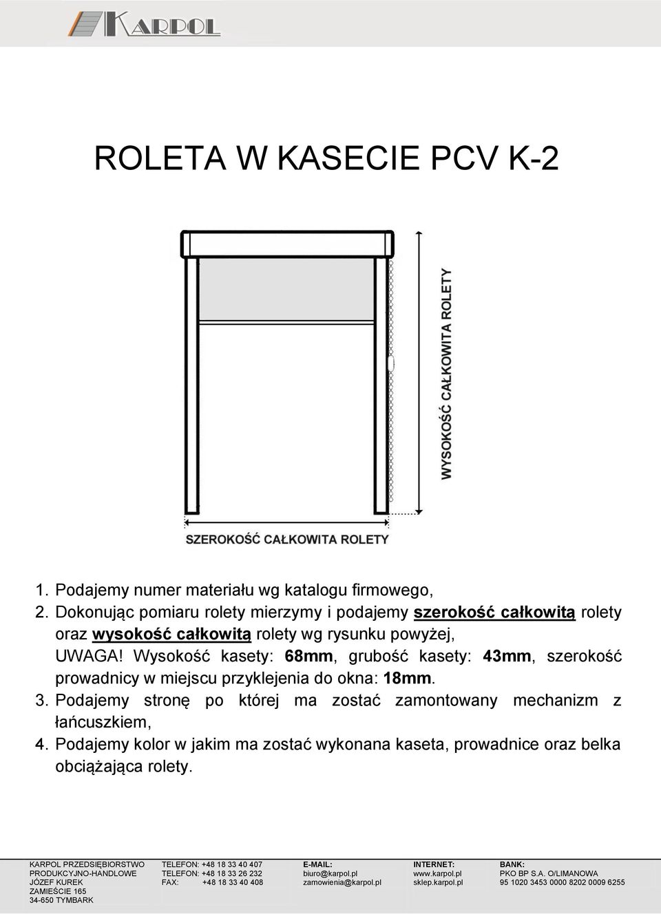 rysunku powyżej, UWAGA!