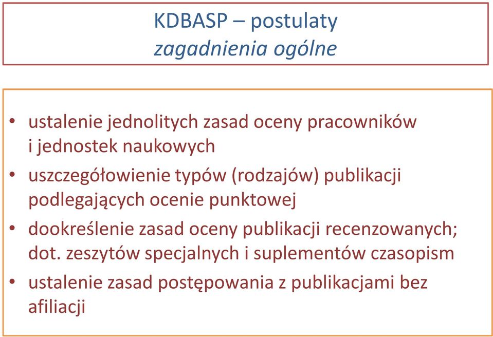 ocenie punktowej dookreślenie zasad oceny publikacji recenzowanych; dot.