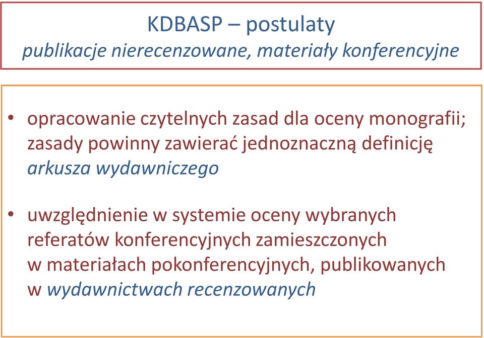 arkusza wydawniczego uwzględnienie w systemie oceny wybranych referatów