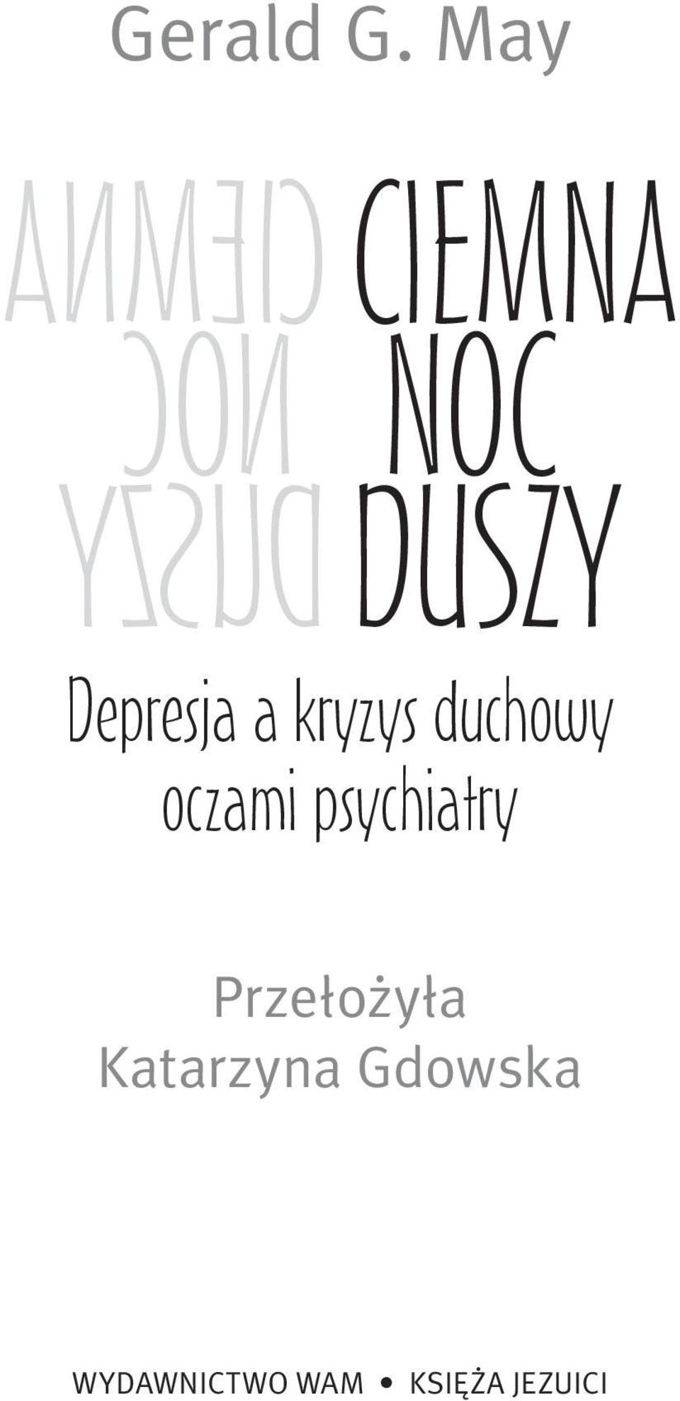 Depresja a kryzys duchowy oczami