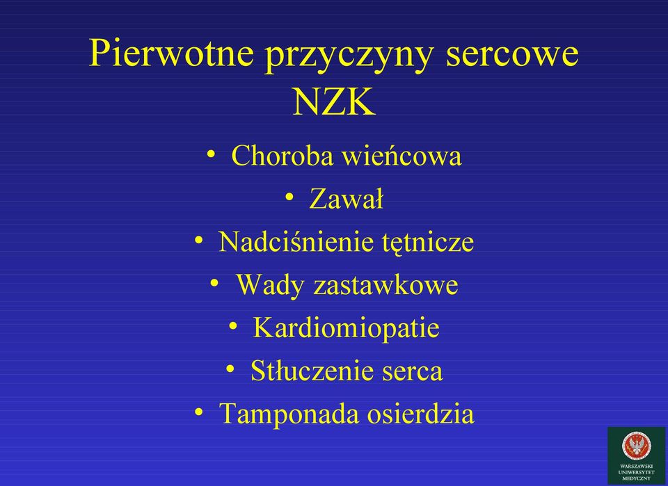 tętnicze Wady zastawkowe