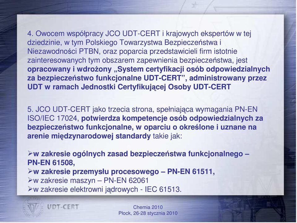 Certyfikującej Osoby UDT-CERT 5.