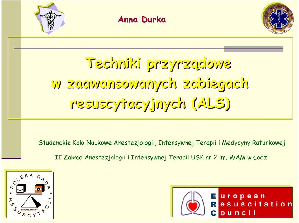 Anestezjologii, Intensywnej Terapii i Medycyny Ratunkowej