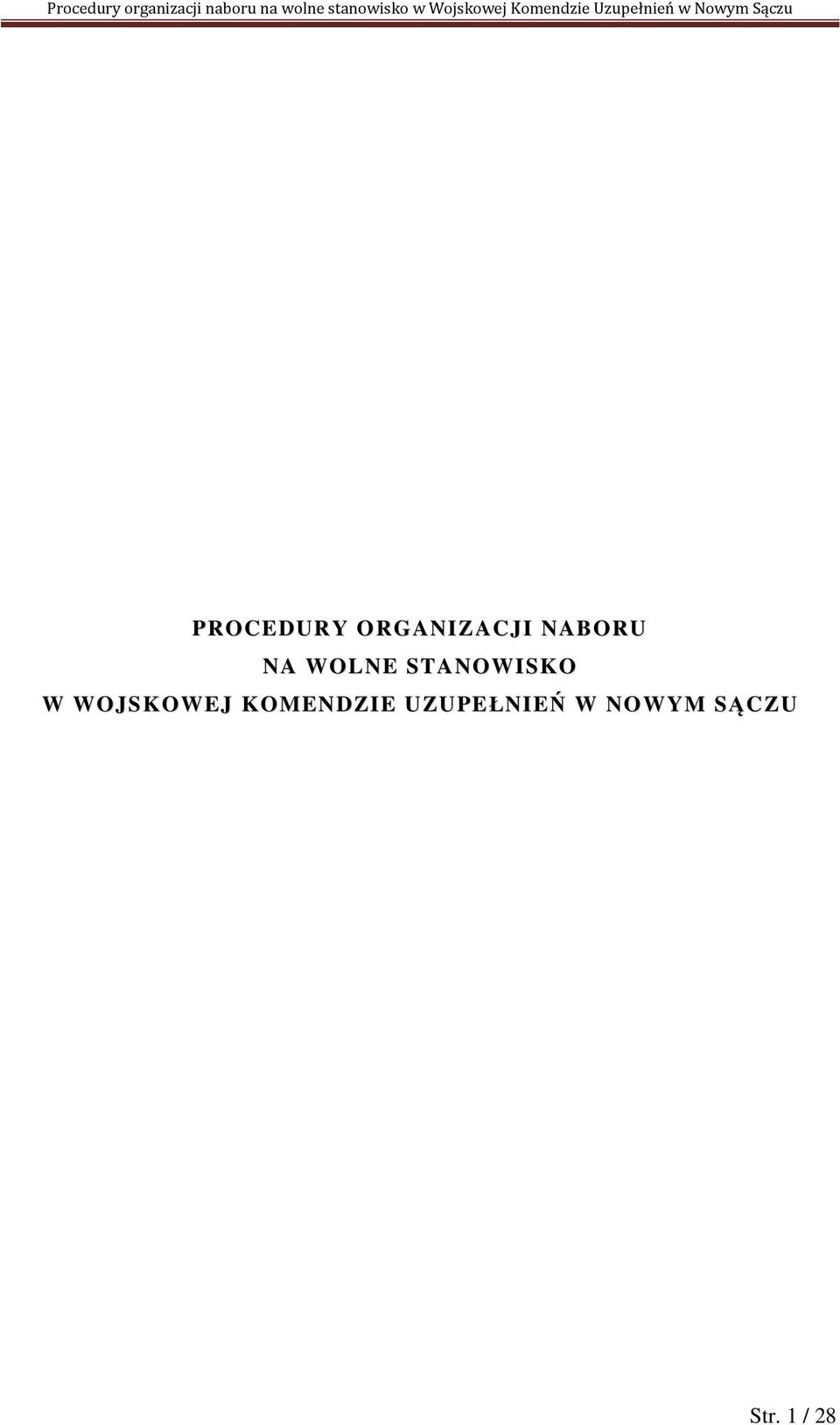 W WOJSKOWEJ KOMENDZIE