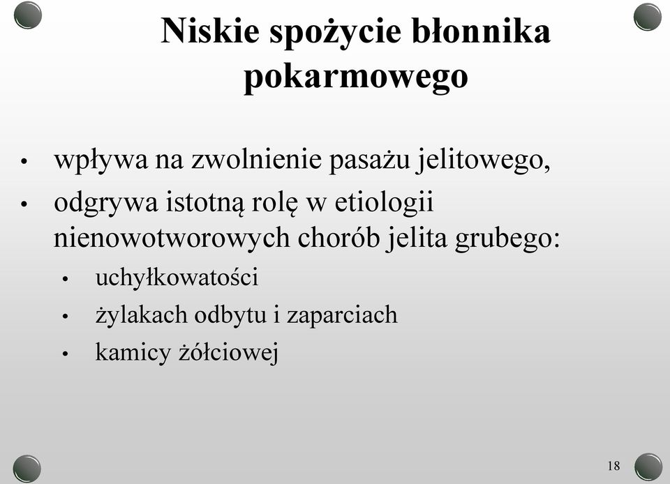 etiologii nienowotworowych chorób jelita grubego: