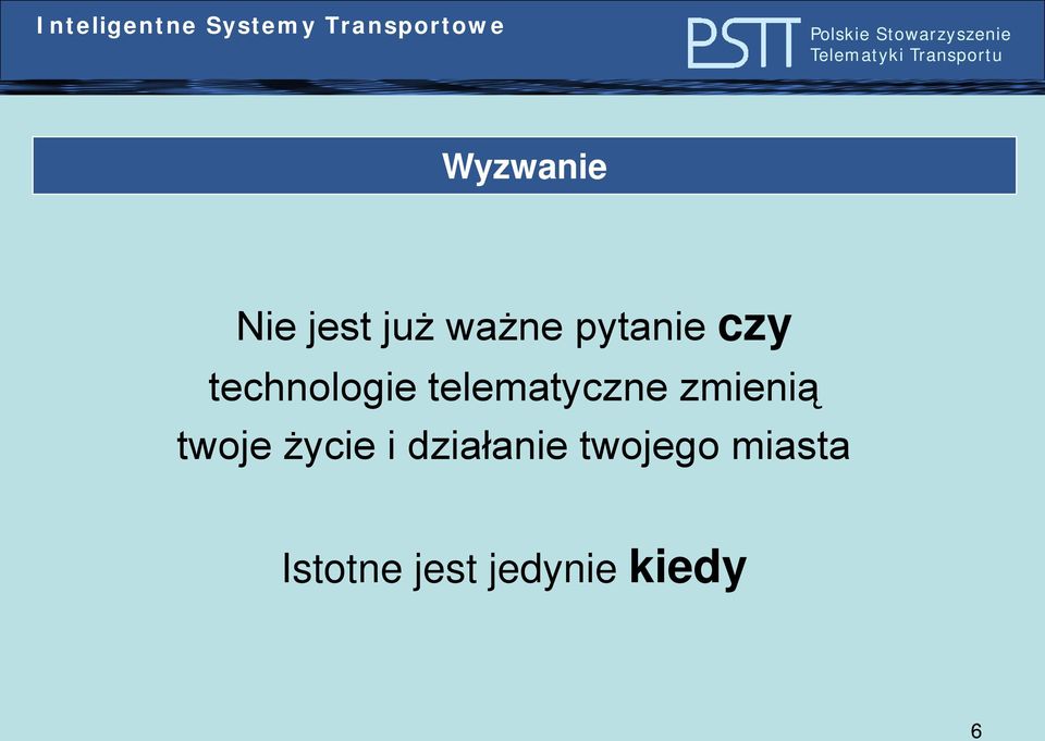 telematyczne zmienią twoje życie i