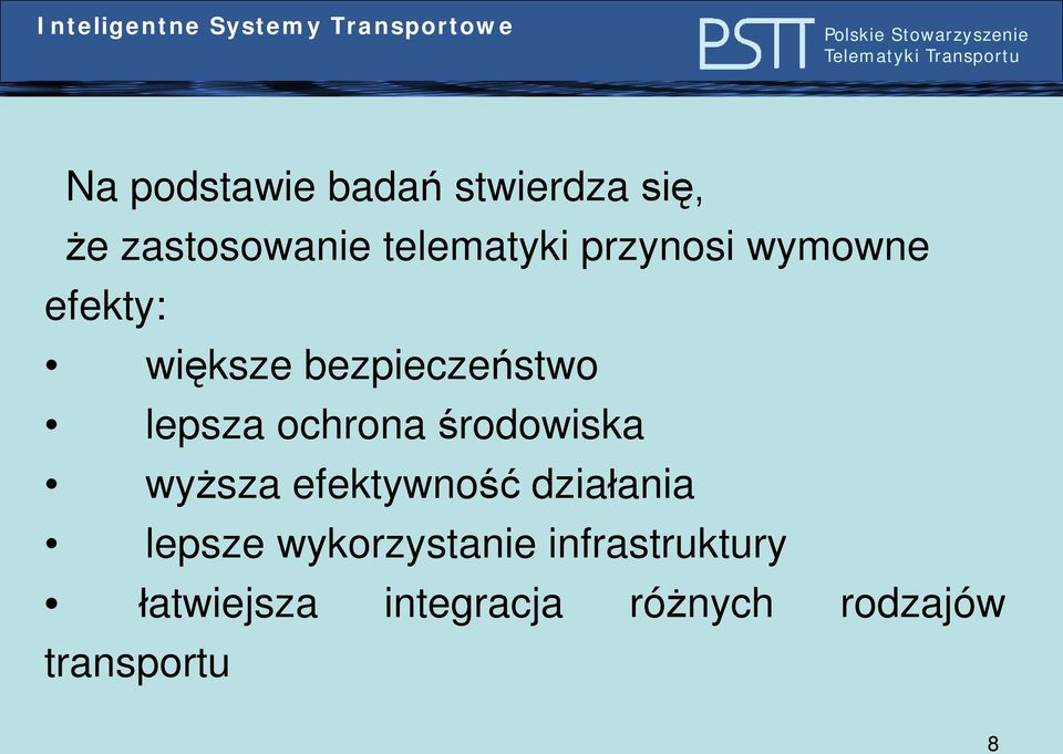 środowiska wyższa efektywność działania lepsze wykorzystanie