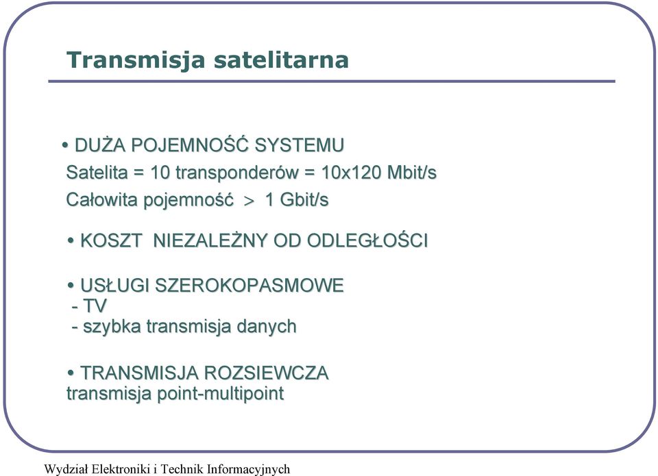 KOSZT NIEZALEŻNY OD ODLEGŁOŚCI USŁUGI SZEROKOPASMOWE - TV -