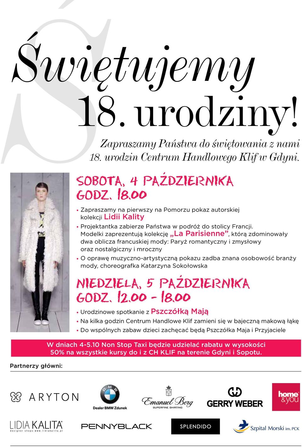 osobowość branży mody, choreografka Katarzyna Sokołowska NIEDZIELA, 5 PAZDZIERNIKA GODZ. 12.00-18.