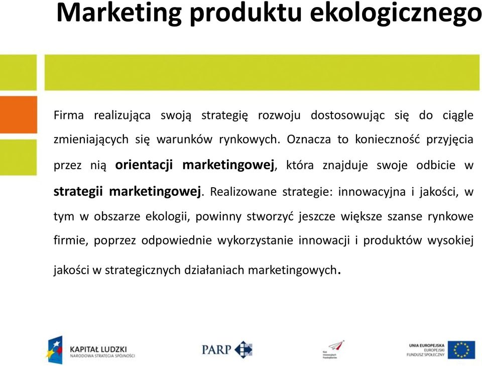 marketingowej.