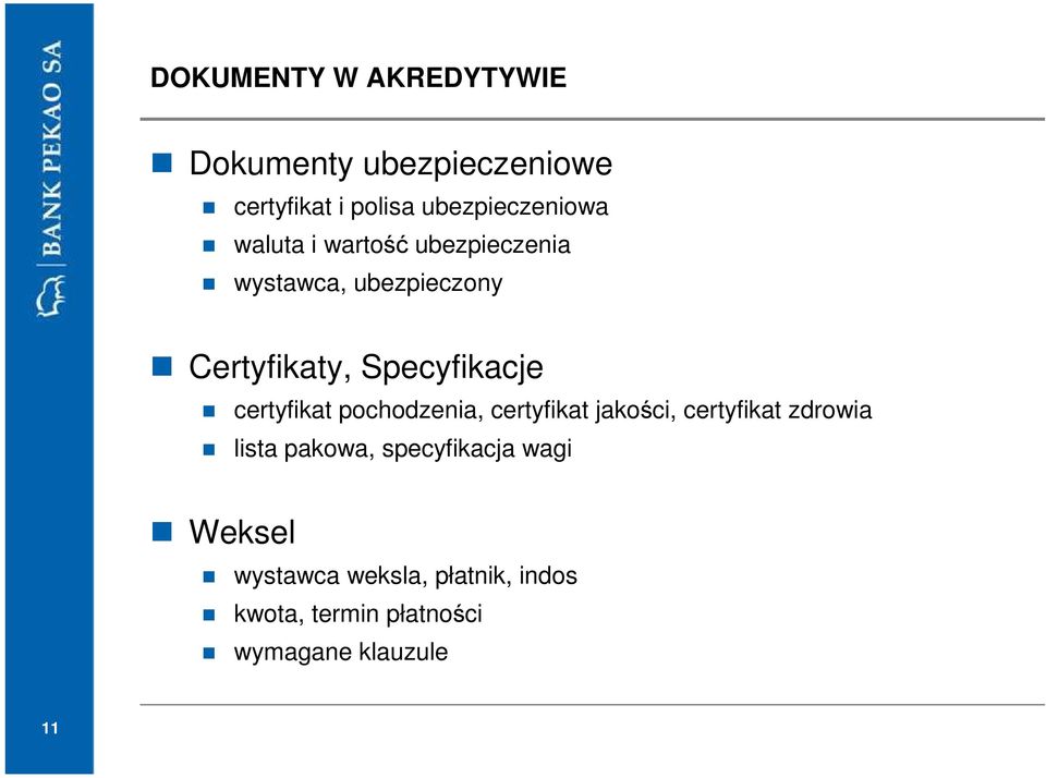 certyfikat pochodzenia, certyfikat jakości, certyfikat zdrowia lista pakowa,