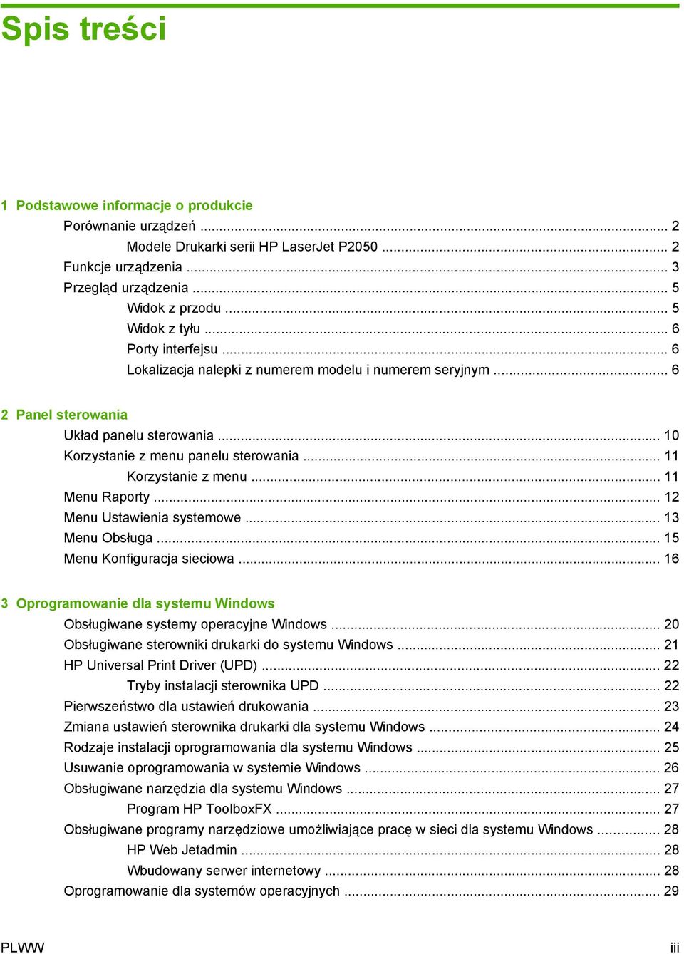 .. 11 Menu Raporty... 12 Menu Ustawienia systemowe... 13 Menu Obsługa... 15 Menu Konfiguracja sieciowa... 16 3 Oprogramowanie dla systemu Windows Obsługiwane systemy operacyjne Windows.