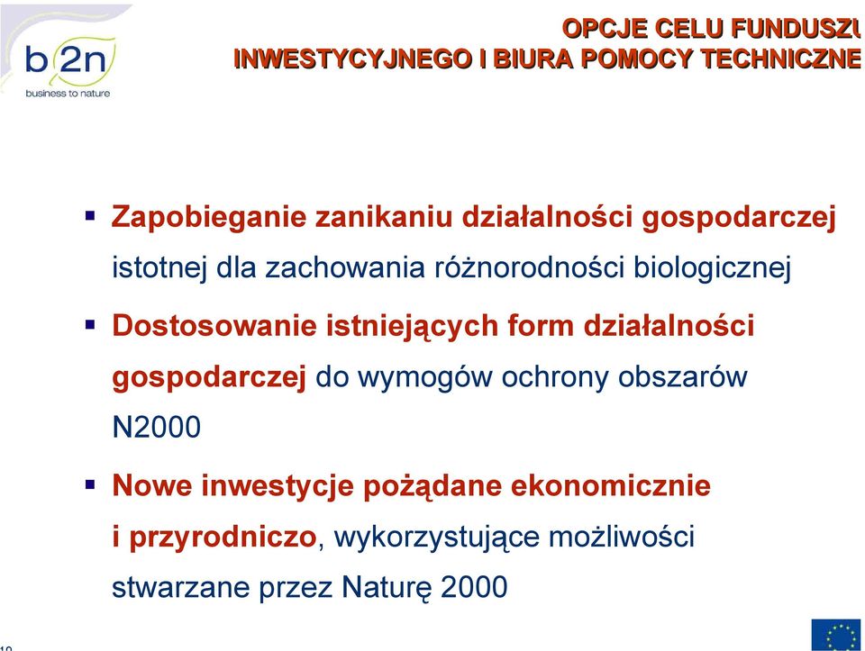 istniejących form działalności gospodarczej do wymogów ochrony obszarów N2000 Nowe