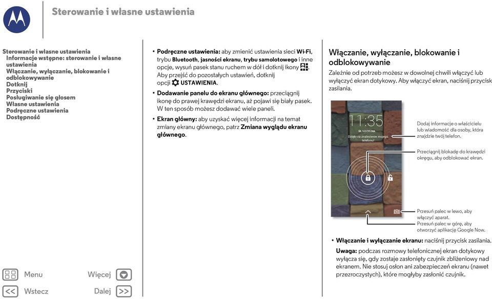 ruchem w dół i dotknij ikony. Aby przejść do pozostałych ustawień, dotknij opcji USTAWIENIA.