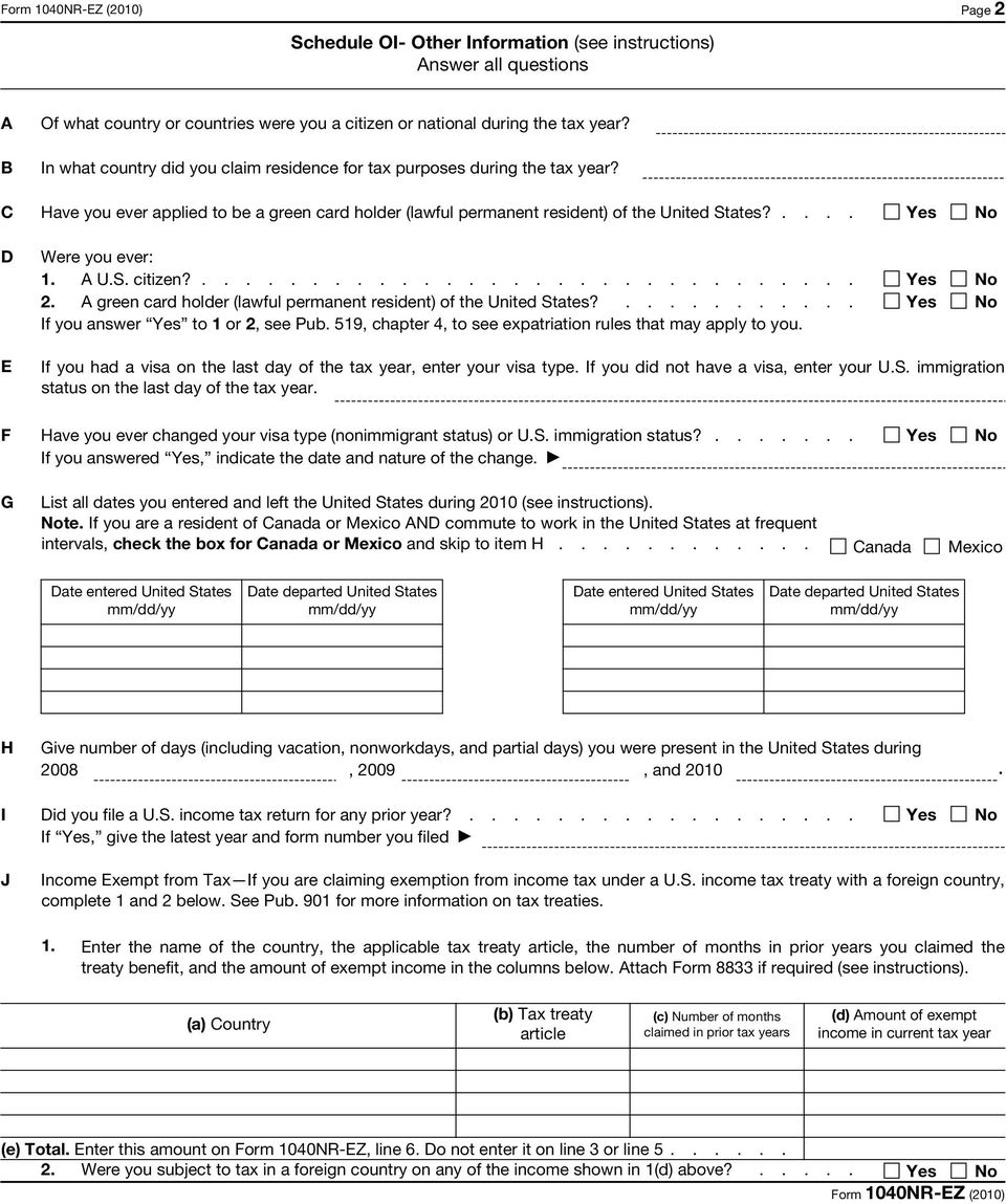 .... Yes No D E Were you ever: 1. A U.S. citizen?.............................. Yes No 2. A green card holder (lawful permanent resident) of the United States?