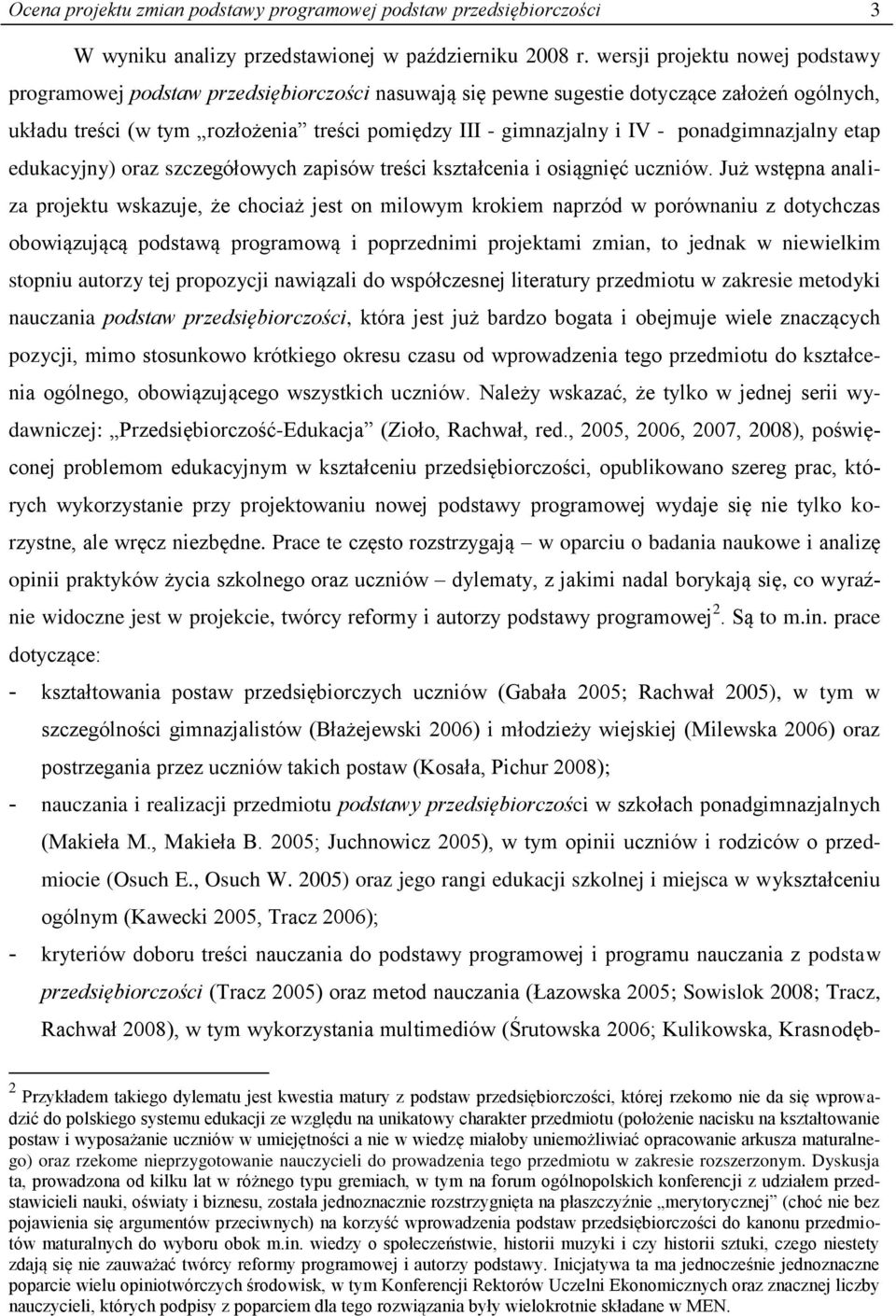 ponadgimnazjalny etap edukacyjny) oraz szczegółowych zapisów treści kształcenia i osiągnięć uczniów.