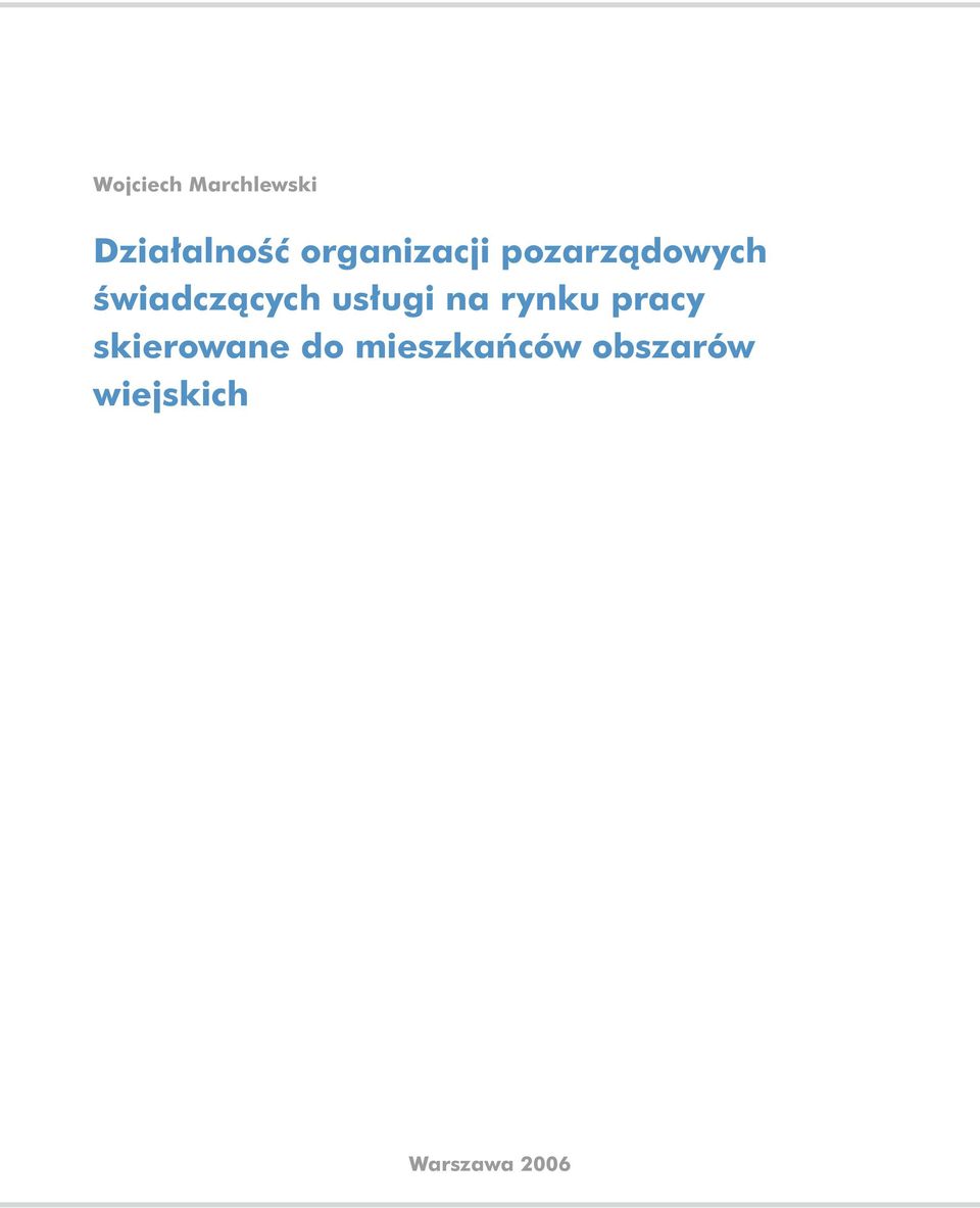 świadczących usługi na rynku pracy