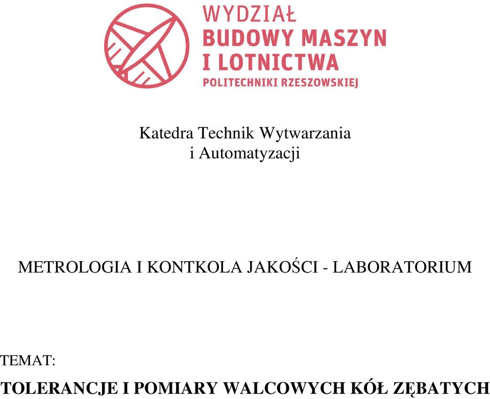 KONTKOLA JAKOŚCI - LABORATORIUM