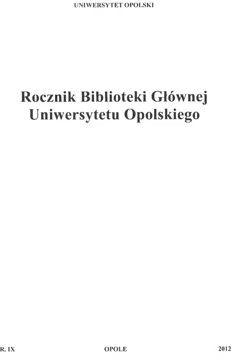 Głównej Uniwersytetu