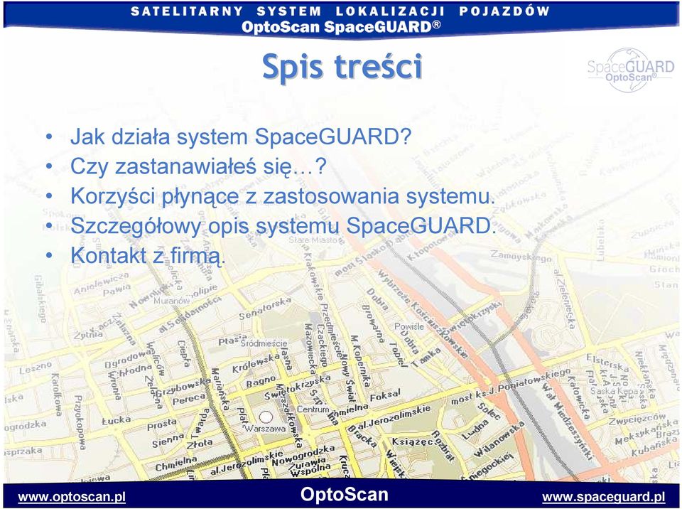 Korzyści płynące z zastosowania systemu.