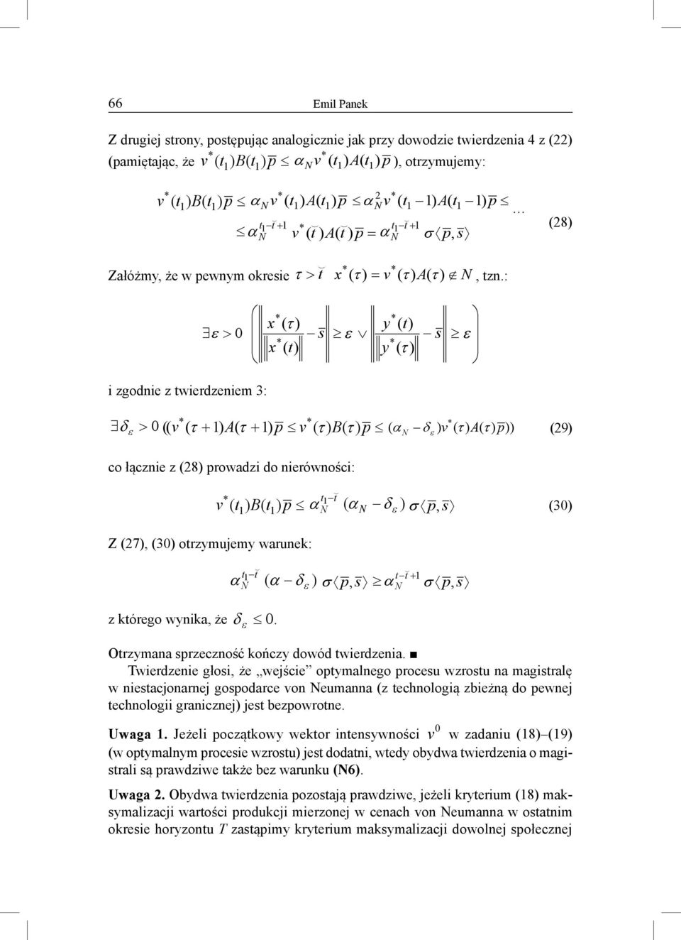 : ε > x ( τ ) x ( s ε y ( y ( τ ) s ε i zgodnie z wierdzeniem 3: δ ε > (( v ( τ + ) τ + ) p v ( τ ) τ ) p ( α δε ) v ( τ) τ) p)) (29) co łącznie z (28) prowadzi do nierówności: ( ( ε v ) ) p α α δ )