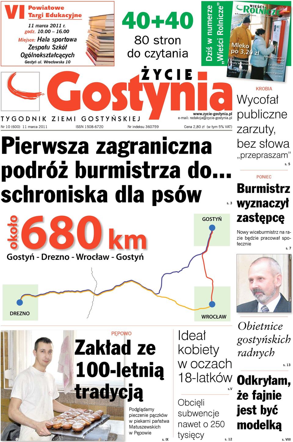 pl Nr ISSN 1508-6720 Nr indeksu 360759 Cena 2,80 zł (w tym 5% VAT) Pierwsza zagraniczna podróż burmistrza do... schroniska dla psów s.