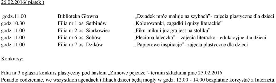 Sobów Pleciona laleczka zajęcia literacko - edukacyjne dla dzieci godz.11.00 Filia nr 7 os.