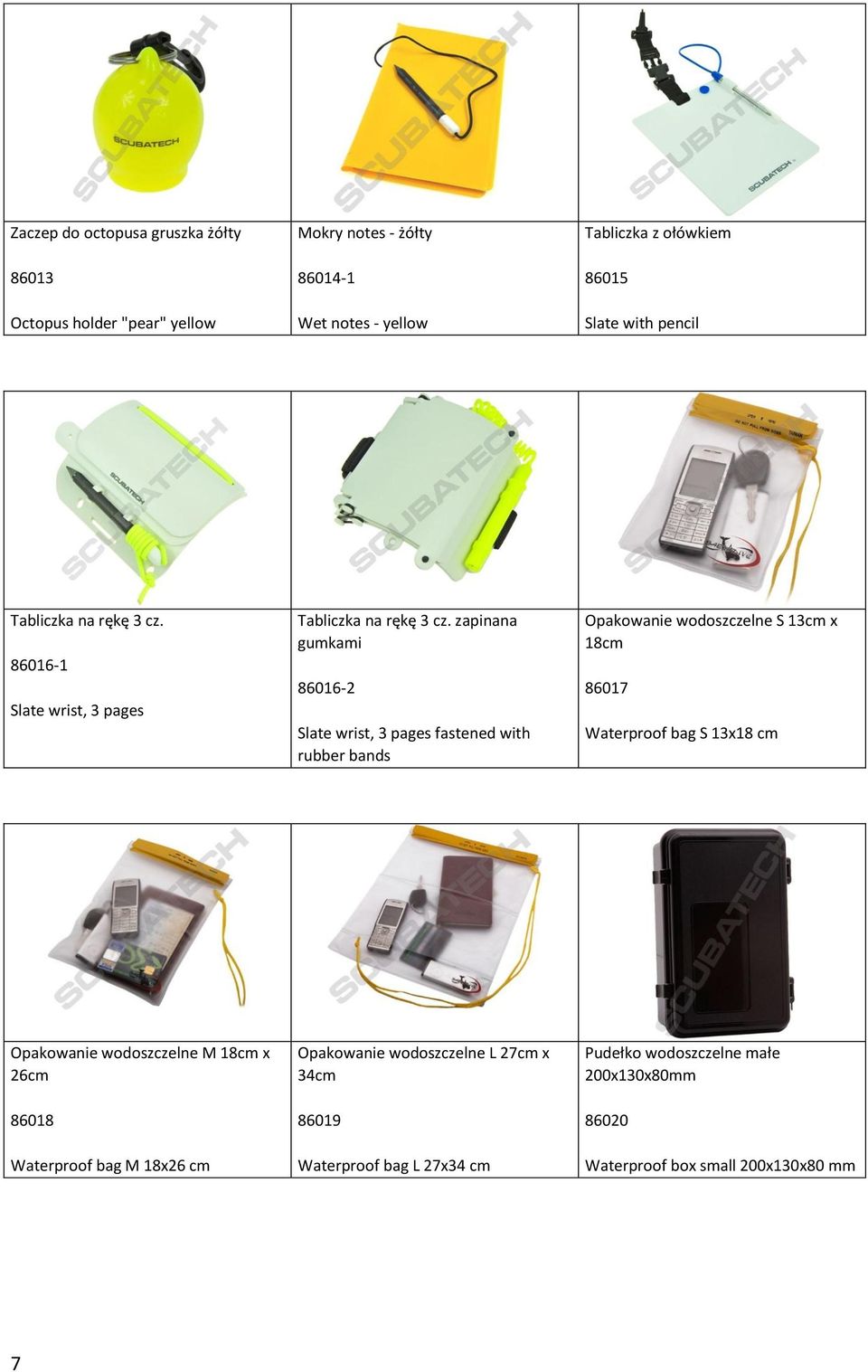 zapinana gumkami 86016-2 Slate wrist, 3 pages fastened with rubber bands Opakowanie wodoszczelne S 13cm x 18cm 86017 Waterproof bag S 13x18 cm