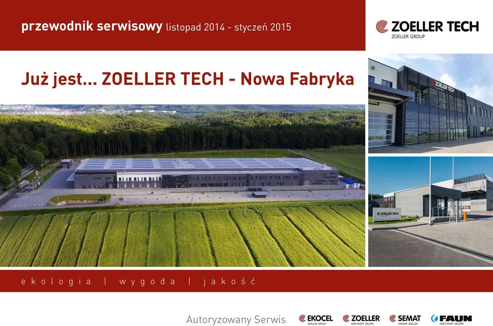 .. ZOELLER TECH - Nowa Fabryka e k o