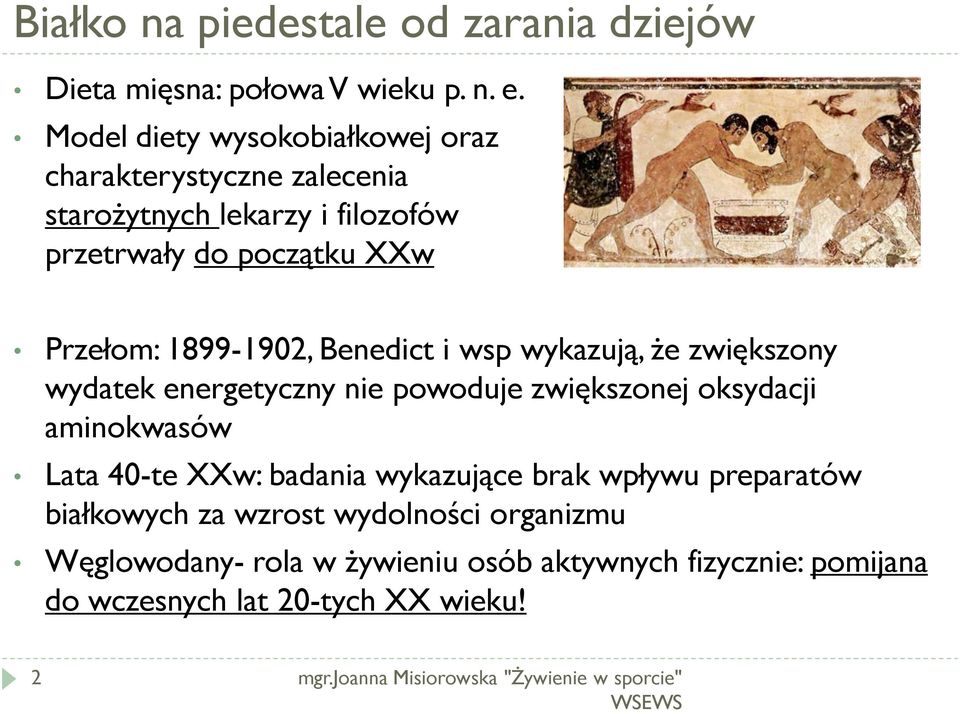 Benedict i wsp wykazują, że zwiększony wydatek energetyczny nie powoduje zwiększonej oksydacji aminokwasów Lata 40-te XXw: badania wykazujące