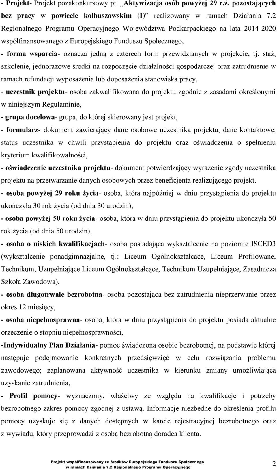 przewidzianych w projekcie, tj.