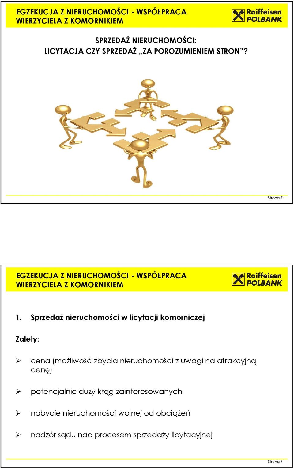 nieruchomości z uwagi na atrakcyjną cenę) potencjalnie duży krąg zainteresowanych