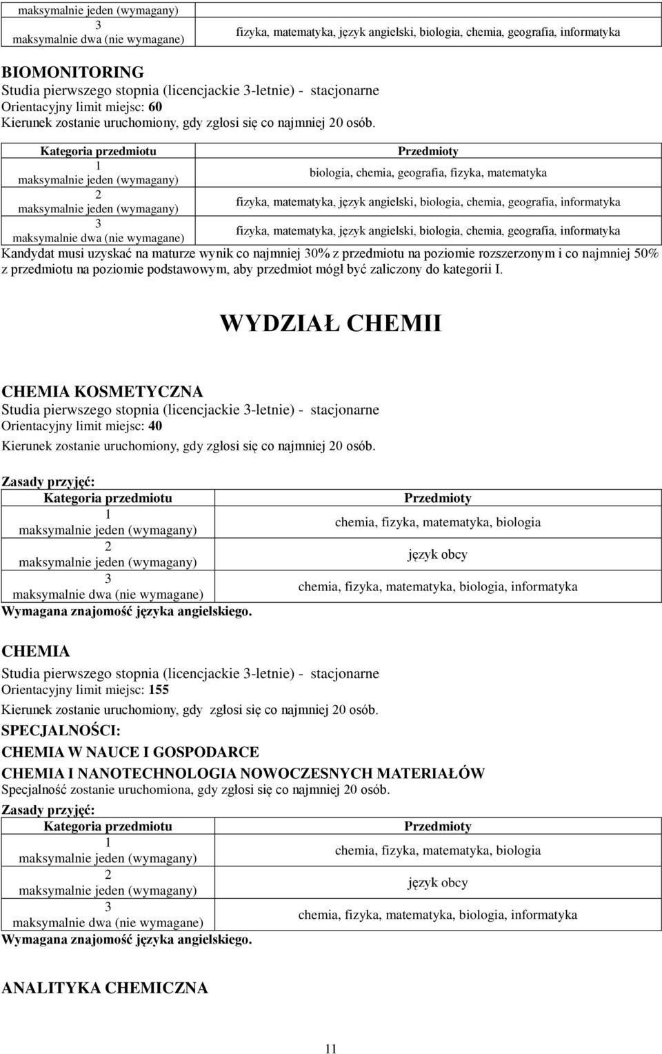 biologia, chemia, geografia, fizyka, matematyka fizyka, matematyka, język angielski, biologia, chemia, geografia, informatyka fizyka, matematyka, język angielski, biologia, chemia, geografia,