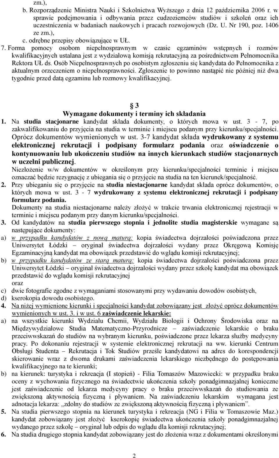 odrębne przepisy obowiązujące w UŁ. 7.