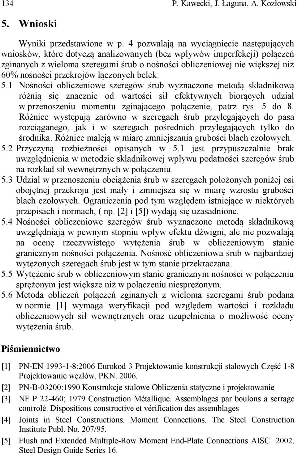 nośności przekrojów łączonych belek: 5.