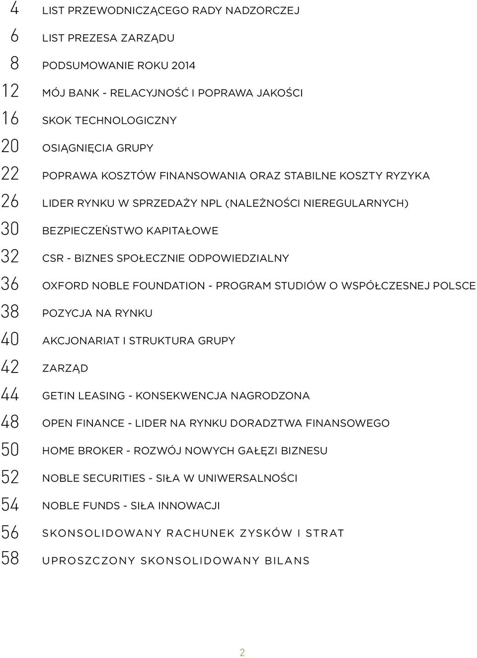 odpowiedzialny oxford noble foundation - program studiów o współczesnej polsce pozycja na rynku akcjonariat i struktura grupy zarząd getin leasing - Konsekwencja nagrodzona open finance - lider na