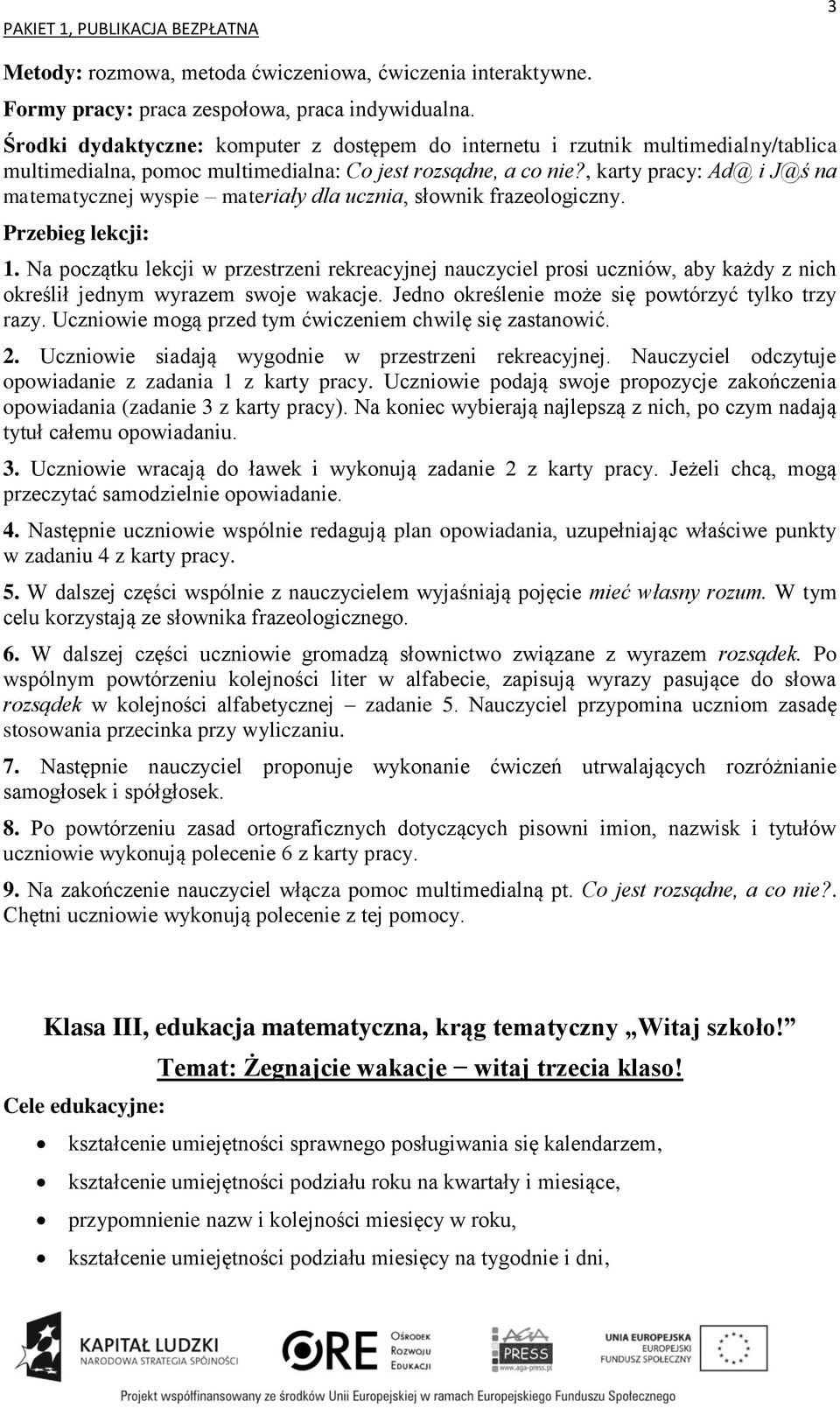 , karty pracy: Ad@ i J@ś na matematycznej wyspie materiały dla ucznia, słownik frazeologiczny. 1.