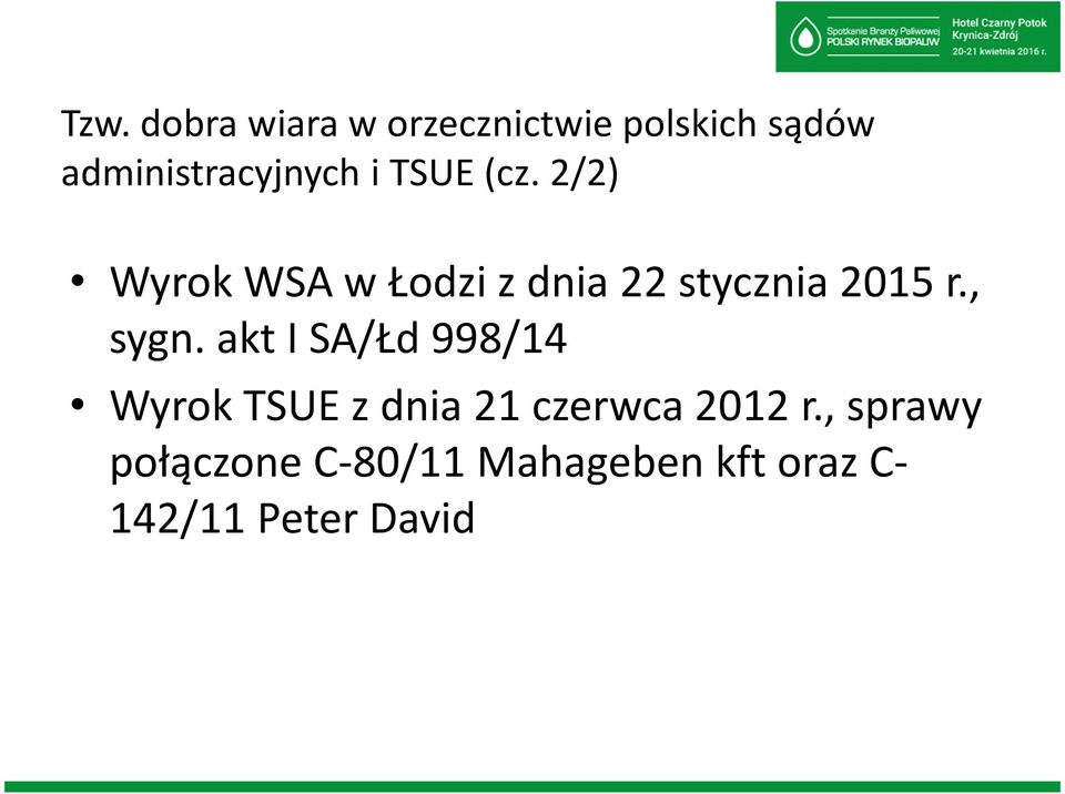 2/2) Wyrok WSA w Łodzi z dnia 22 stycznia 2015 r., sygn.