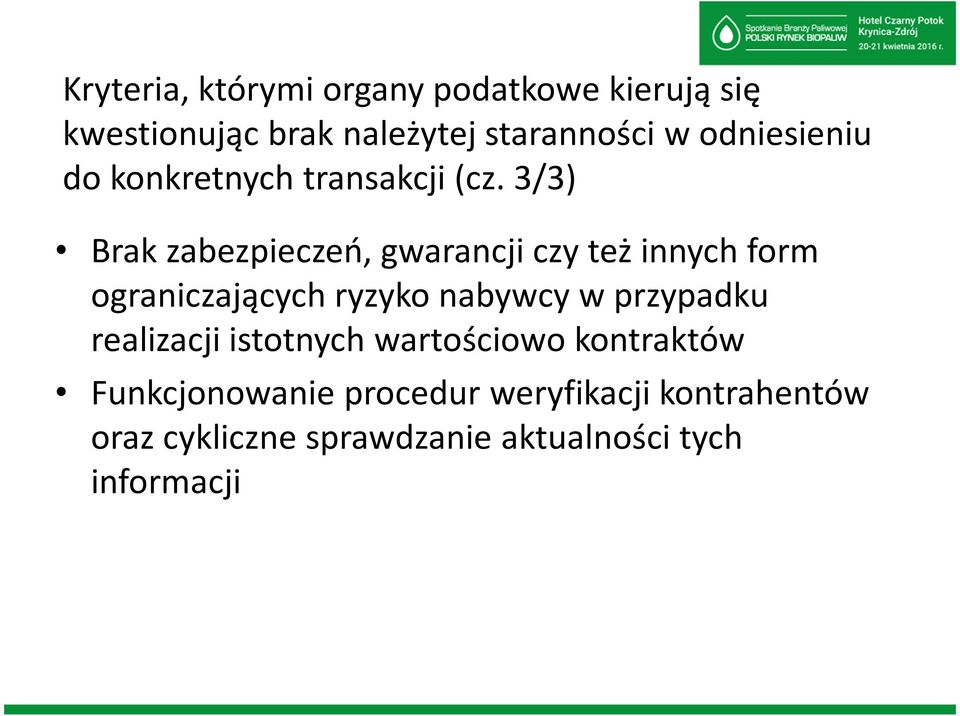 3/3) Brak zabezpieczeń, gwarancji czy też innych form ograniczających ryzyko nabywcy w