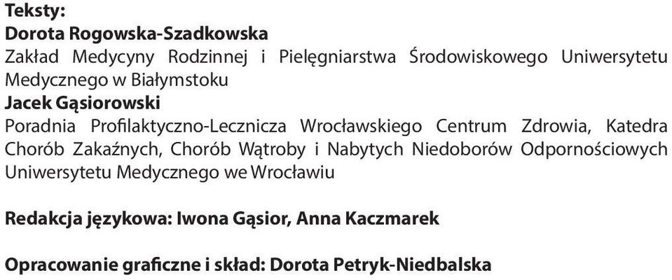 Katedra Chorób Zakaźnych, Chorób Wątroby i Nabytych Niedoborów Odpornościowych Uniwersytetu Medycznego we