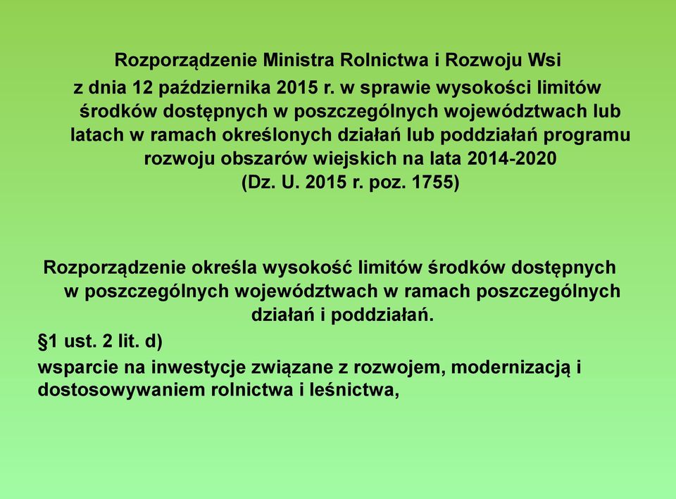 programu rozwoju obszarów wiejskich na lata 2014-2020 (Dz. U. 2015 r. poz.
