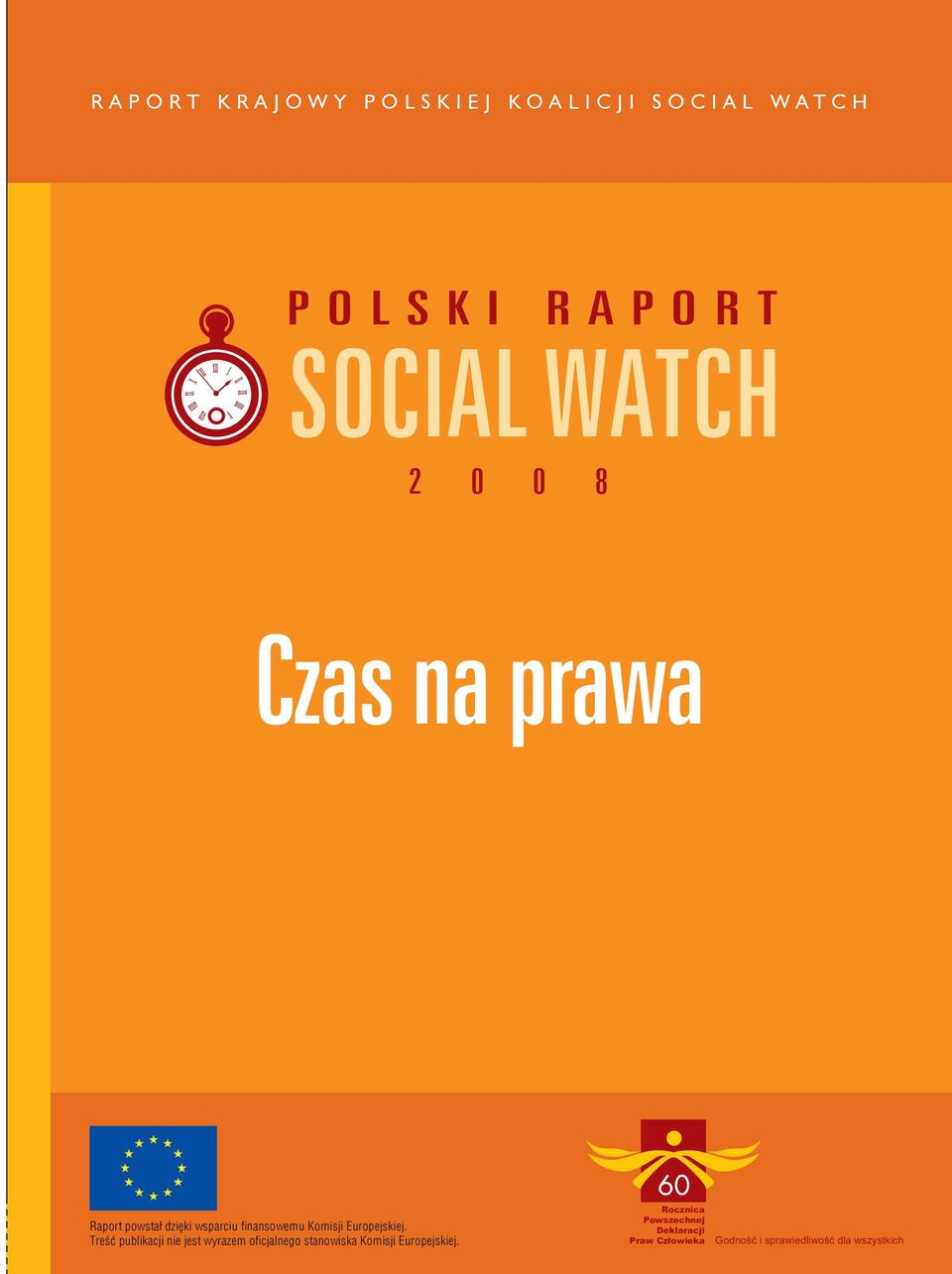 Treść publikacji nie jest wyrazem oficjalnego stanowiska Komisji Europejskiej.