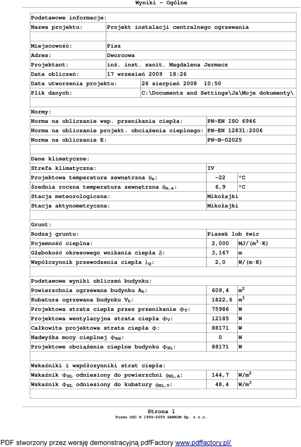 przenikania ciepła: PN-EN ISO 6946 Norma na obliczanie projekt.