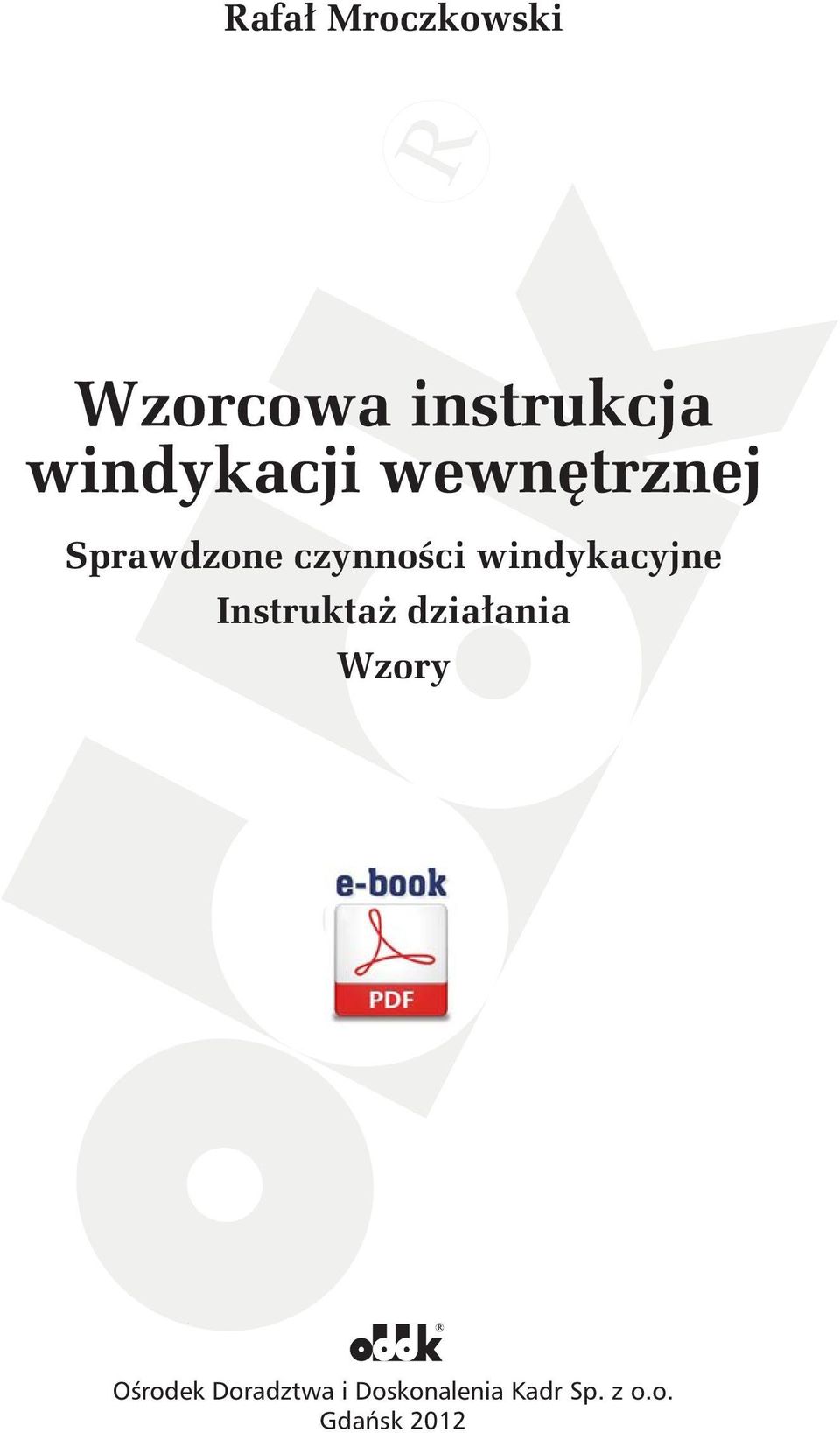 windykacyjne Instruktaż działania Wzory