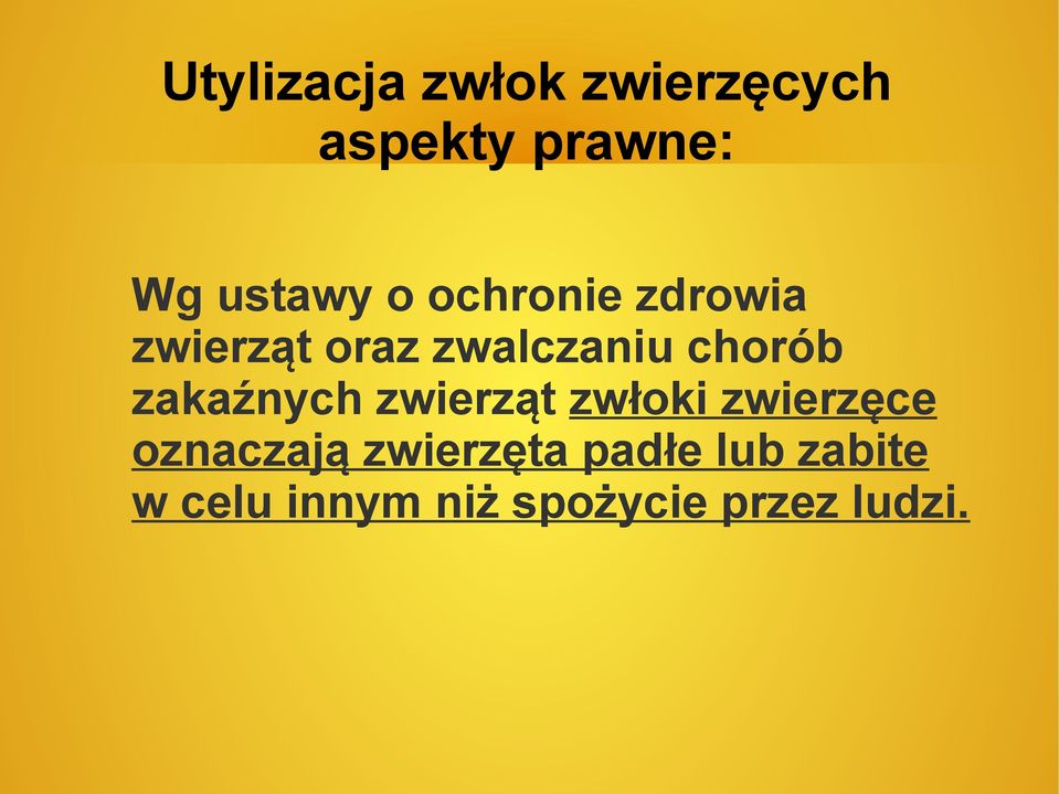 zakaźnych zwierząt zwłoki zwierzęce oznaczają