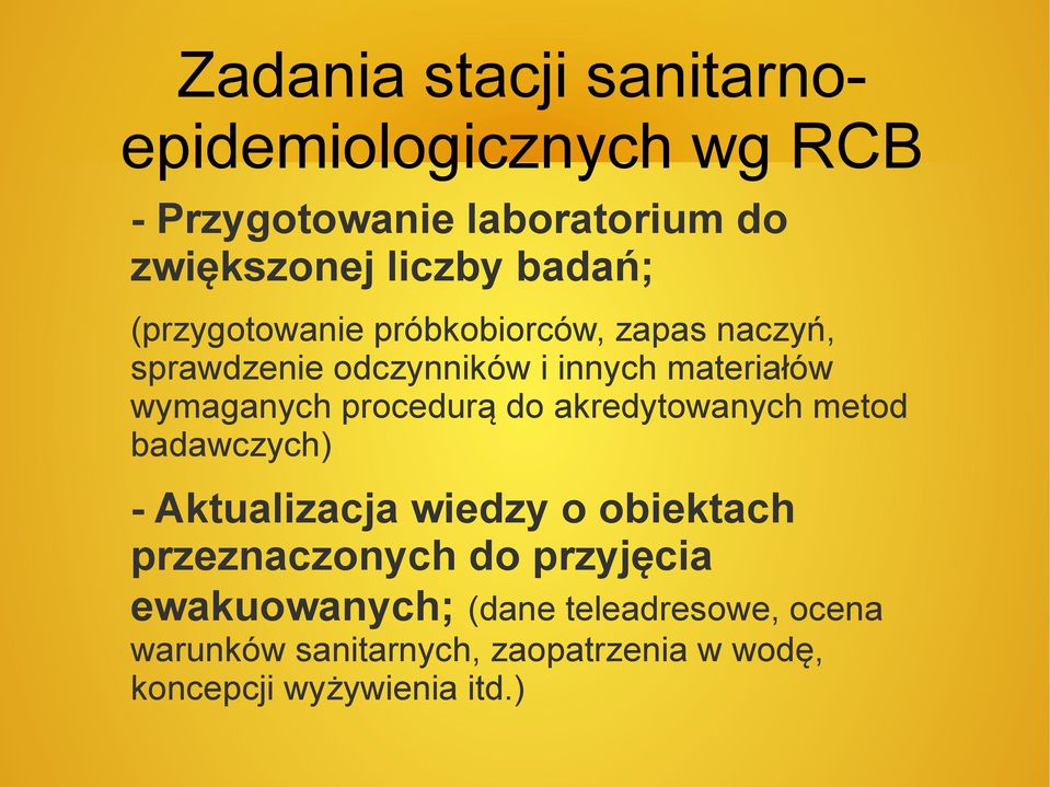 procedurą do akredytowanych metod badawczych) - Aktualizacja wiedzy o obiektach przeznaczonych do