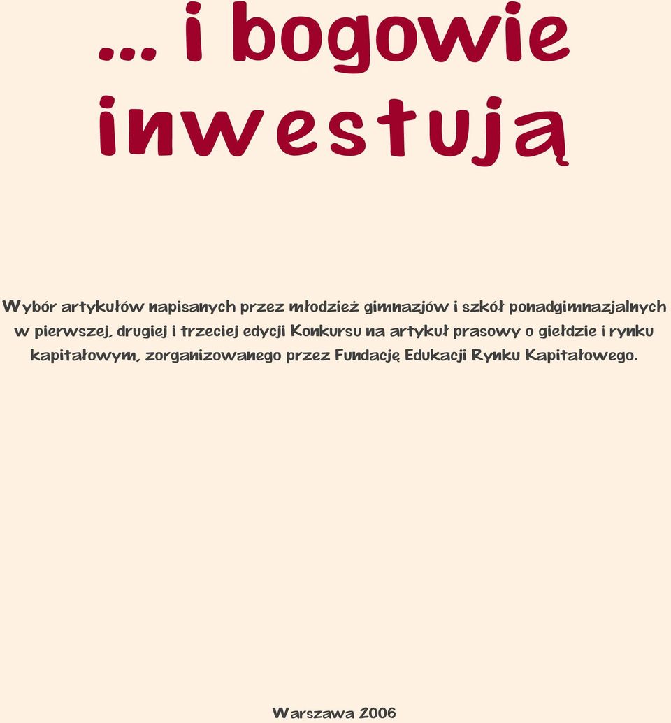 Konkursu na artyku³ prasowy o gie³dzie i rynku kapita³owym,