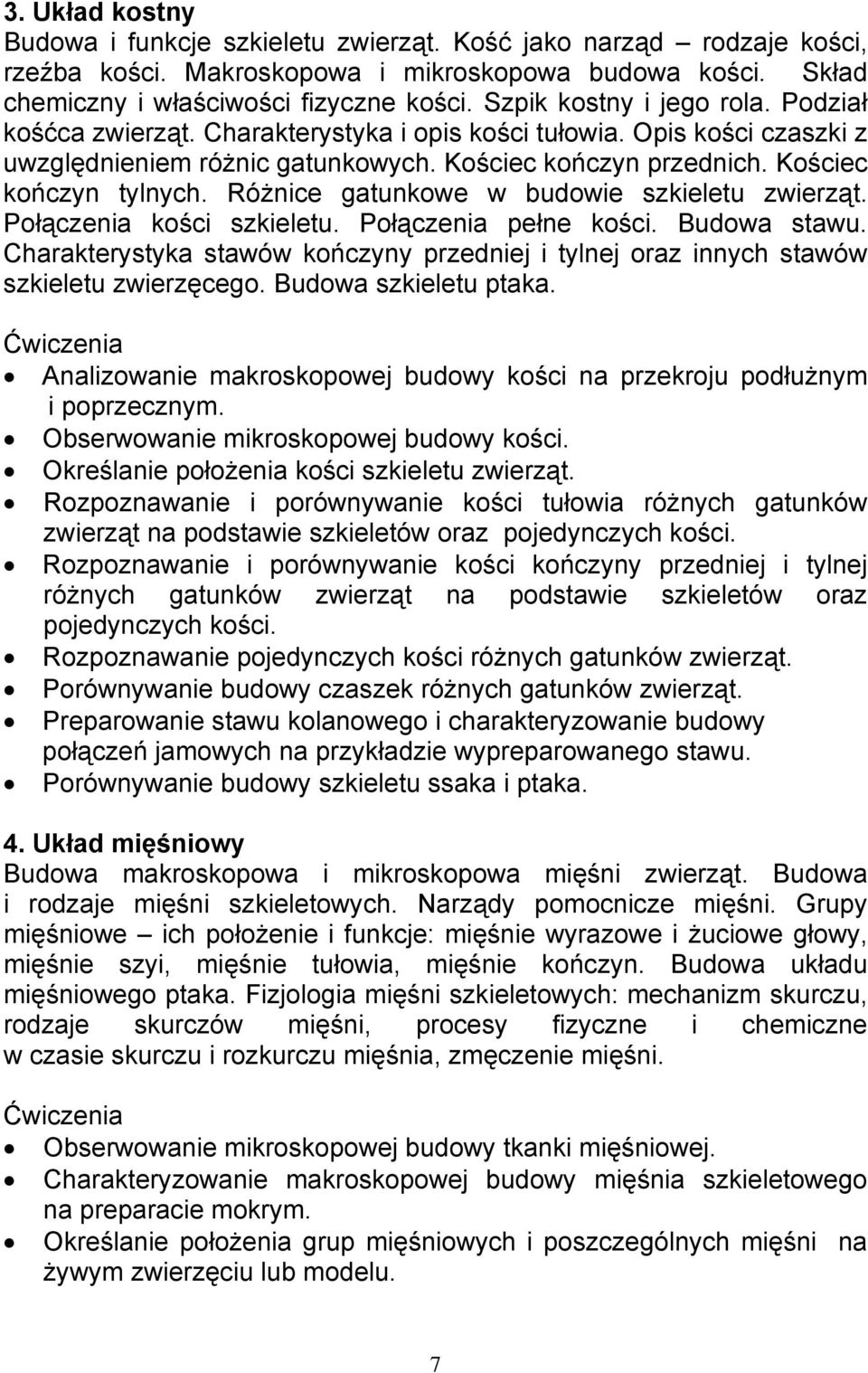 Różnice gatunkowe w budowie szkieletu zwierząt. Połączenia kości szkieletu. Połączenia pełne kości. Budowa stawu.